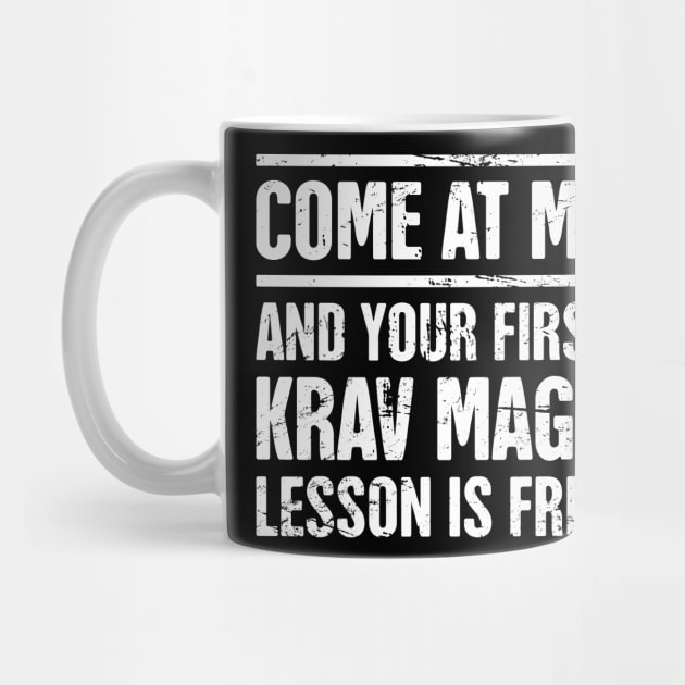 Funny Krav Maga Martial Arts Quote by MeatMan